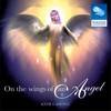 On the wings of an angel On the wings of an angel